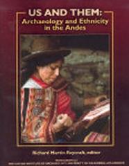 US AND THEM: ARCHAEOLOGY AND ETHNICITY IN THE ANDES