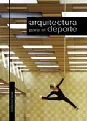 ARQUITECTURA PARA EL DEPORTE