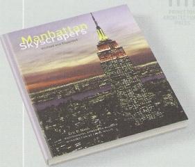 MANHATTAN SKYSCRAPERS REVISED AND EXPANDED EDITION