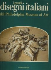 I GRANDI DISEGNI ITALIANI DEL PHILADELPHIA MUSEUM OF ART