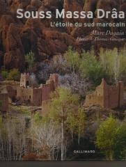 SOUSS MASSA DRAA L'ETOILE DU SUD MAROCAIN