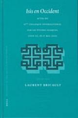ISIS EN OCCIDENT: ACTES DU IIÈME COLLOQUE INTERNATIONAL SUR LES ÉTUDES ISIAQUES, LYON III 16-17 MAI 2002