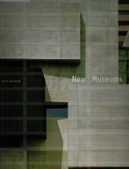 NEW MUSEUMS