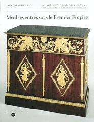 MEUBLES ENTRES SOUS LE PREMIER EMPIRE