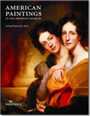 AMERICAN PAINTINGS IN THE BROOKLYN MUSEUM. ARTISTS BORN BY 1876. 2 VOLS
