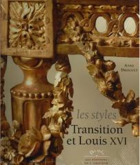 LES STYLES TRANSITION ET LOUIS XVI. NICOLAS PETIT (1732-1791) : LE MOBILIER FRANÇAIS AU TEMPS DU NÉOCLAS