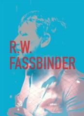 RAINER WERNER FASSBINDER: UN CINÉASTE D'ALLEMAGNE