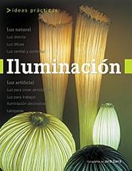 ILUMINACIÓN. IDEAS PRÁCTICAS