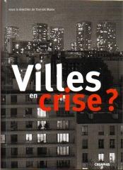 VILLES EN CRISE?