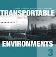 TRANSPORTABLE ENVIRONMENTS 3