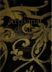 LE GRAND ARTISANAT D'ART FRANCAIS