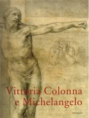 VITTORIA COLONNA E MICHELANGELO