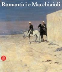 ROMANTICI E MACCHIAIOLI : GIUSEPPE MAZZINI E LA GRANDE PITTURA EUROPEA