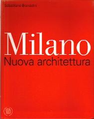 NUOVA ARCHITETTURA A MILANO