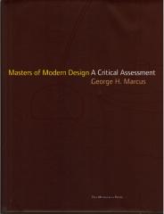 MASTERS OF MODERN DESIGN A CRITICAL ASSESSMENT