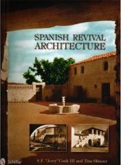 SPANISH REVIVAL ARCHITECTURE