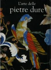 L'ARTE DELLE PIETRE DURE