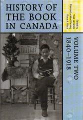 HISTORY OF THE BOOK IN CANADA VOLUME 2 1840-1918