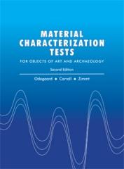 MATERIAL CHARACTERIZATION TESTS FOR OBJECTS OF ART AND ARCHAEOLOGY (2ND EDITION)