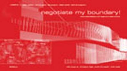 NEGOTIATE MY BOUNDARY!: MASS-CUSTOMISATION AND RESPONSIVE ENVIRONMENTS