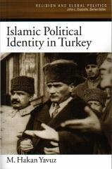 ISLAMIC POLITICAL IDENTITY IN TURKEY