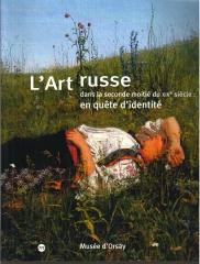 L'ART RUSSE DANS LA SECONDE MOITIÉ DU XIXE SIECLE