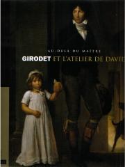 GIRODET ET L'ATELIER DE DAVID : AU-DELÀ DU MAÎTRE