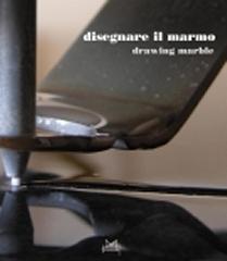 DISEGNARE IL MARMO