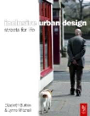 INCLUSIVE URBAN DESIGN: STREETS FOR LIFE