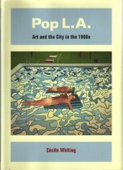 POP L.A. ART AND THE CITY IN THE 1960S