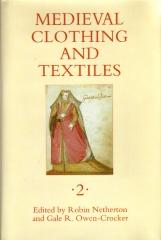 MEDIEVAL CLOTHING AND TEXTILES Vol.2