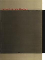 LIENHARD VON MONKIEWITSCH: COLOR AND SPACE