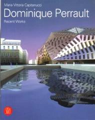 DOMINIQUE PERRAULT RECENT WORKS