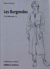 LES BURGONDES. IE-VIE SIÈCLE APR. J-C