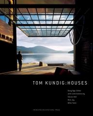 TOM KUNDIG: HOUSES