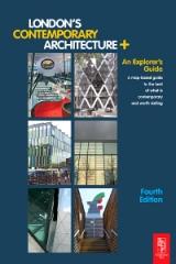 LONDON'S CONTEMPORARY ARCHITECTURE AN EXPLORER'S GUIDE