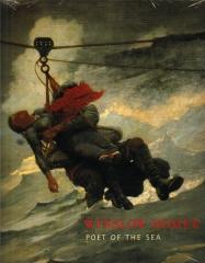 WINSLOW HOMER: POET OF THE SEA.