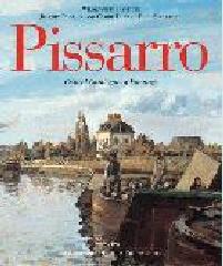 PISSARRO. CRITICAL CATALOGUE OF PAINTINGS