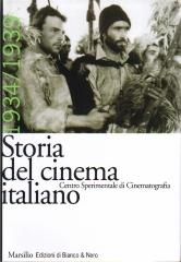 STORIA DEL CINEMA ITALIANO 1934/1939