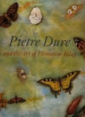 PIETRE DURE AND THE ART OF FLORENTINE INLAY