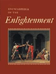 THE ENCYCLOPEDIA OF THE ENLIGHTENMENT. 4 VOLS