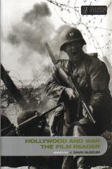 HOLLYWOOD AND WAR THE FILM READER