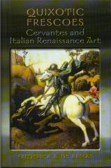 QUIXOTIC FRESCOES CERVANTES AND ITALIAN RENAISSANCE ART