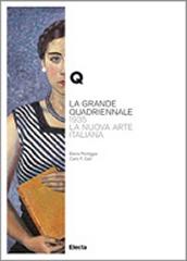 LA GRANDE QUADRIENNALE : 1935 LA NUOVA ARTE ITALIANA