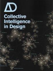 ARCHITECTURAL DESIGN VOL 76 Nº 5 COLLECTIVE INTELLIGENCE IN DESIGN