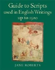 GUIDE TO SCRIPTS USED IN ENGLISH WRITINGS UP TO 1500