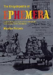 THE ENCYCLOPAEDIA OF EPHEMERA