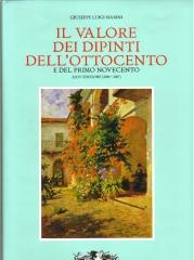 IL VALORE DEI DIPINTI DELL'OTTOCENTO E DEL PRIMO NOVECENTO: XXIV EDIZIONE, 2006-2007