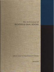 THE ARCHITECTURE OF RICHTER & DAHL ROCHA