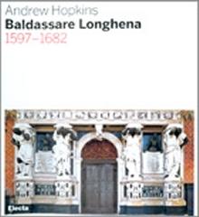 BALDASSARE LONGHENA 1597-1682
